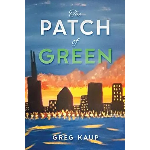 The Patch of Green