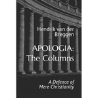 Apologia: The Columns: A Defence of Mere Christianity - Paperback