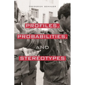 Profiles, Probabilities, and Stereotypes