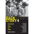 Backstory 4: Interviews with Screenwriters of the 1970s and 1980s