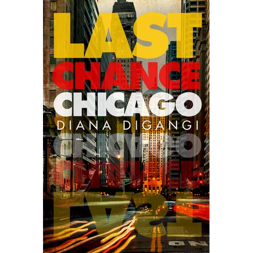 Last Chance Chicago - Paperback