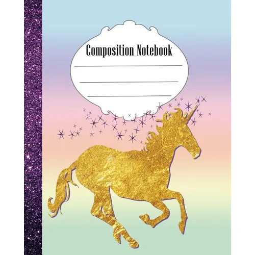 Composition Notebook: Fun Unicorn Composition Notebook Wide Ruled 7.5 x 9.25 in, 100 pages book for kids, teens, students and gifts - Paperback