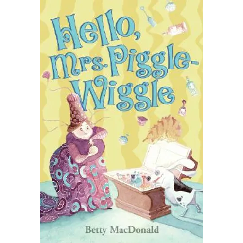 Hello, Mrs. Piggle-Wiggle - Paperback