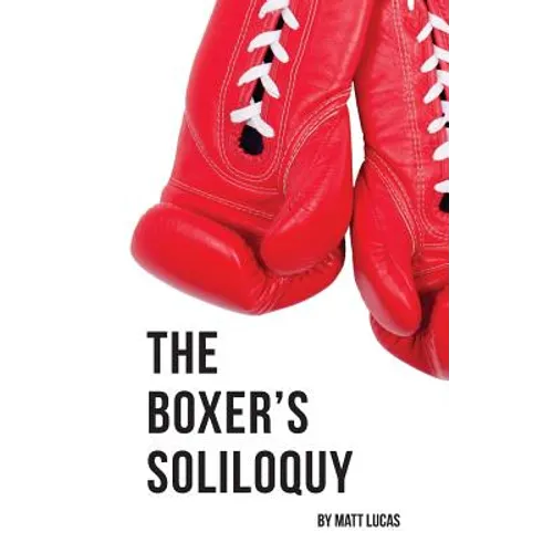 The Boxer's Soliloquy - Paperback
