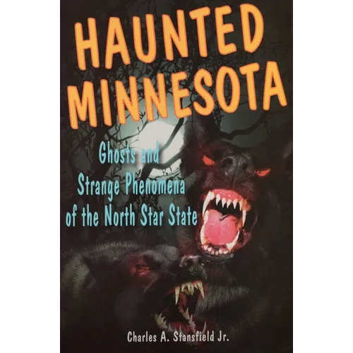 Haunted Minnesota - Paperback