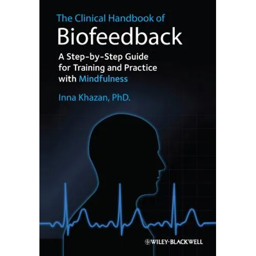 Clinical Handbook of Biofeedba
