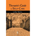 Therapist's Guide to Self-Care