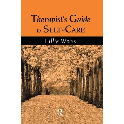 Therapist's Guide to Self-Care