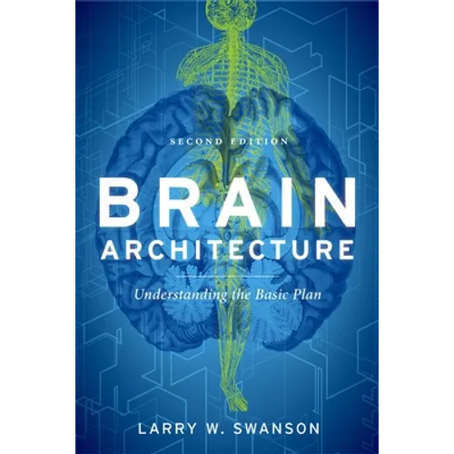 Brain Architecture (Revised) - Paperback