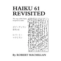 Haiku 61 Revisited: The songs of Bob Dylan, interpreted as haiku
