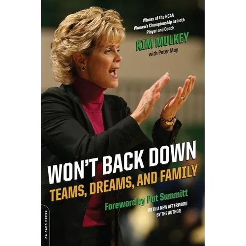Won't Back Down: Teams, Dreams, and Family - Paperback
