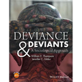 Deviance and Deviants: A Sociological Approach