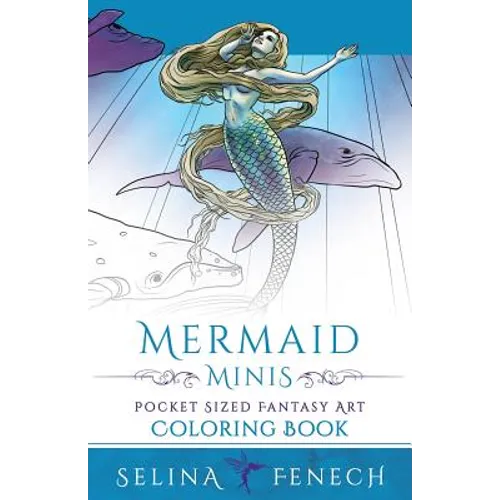 Mermaid Minis - Pocket Sized Fantasy Art Coloring Book - Paperback