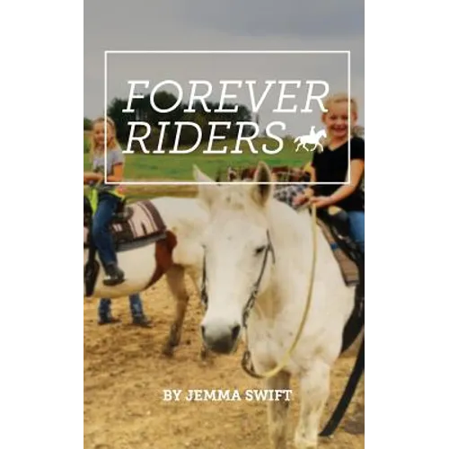 Forever Riders - Paperback