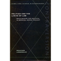 Politics and the Limits of Law: Grove Press, the Evergreen Review, and the Incorporation of the Avant-Garde