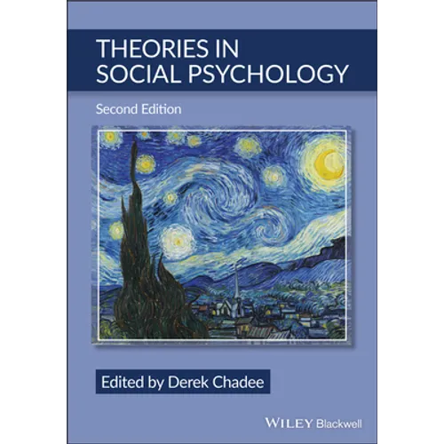 Theories in Social Psychology