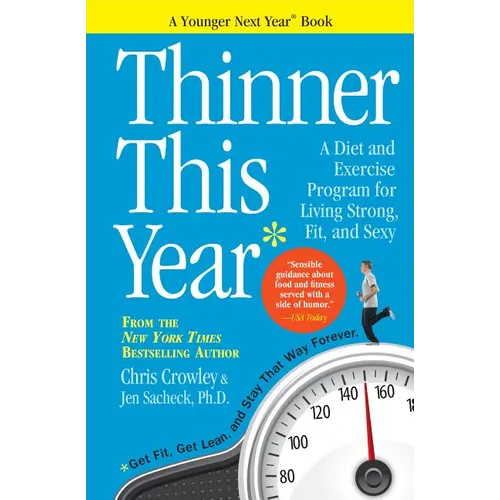 Thinner This Year: A Younger Next Year Book - Paperback