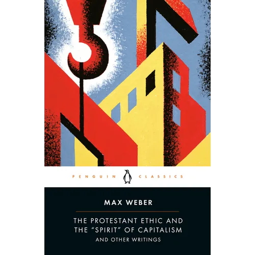The Protestant Ethic and the 