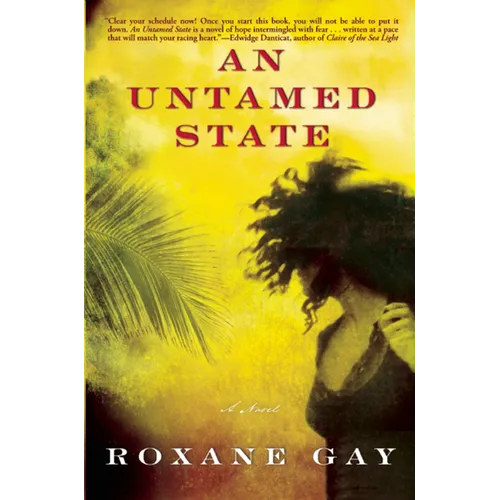 An Untamed State - Paperback
