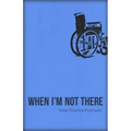 When I'm Not There