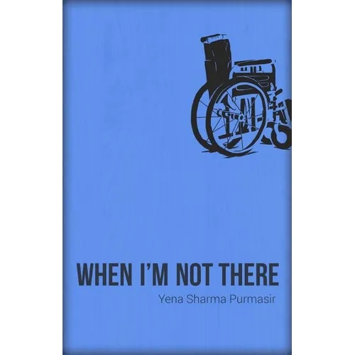 When I'm Not There