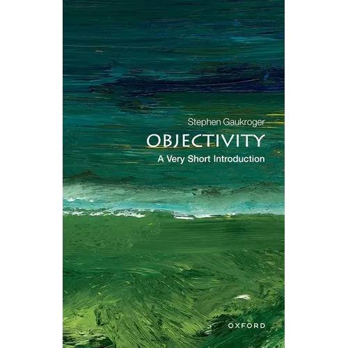 Objectivity: A Very Short Introduction - Paperback