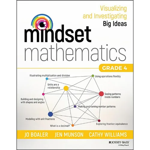 Mindset Mathematics: Visualizing and Investigating Big Ideas, Grade 4 - Paperback