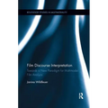 Film Discourse Interpretation: Towards a New Paradigm for Multimodal Film Analysis