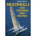 Multihulls for Cruising & Racing