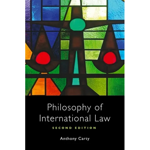 Philosophy of International Law - Paperback