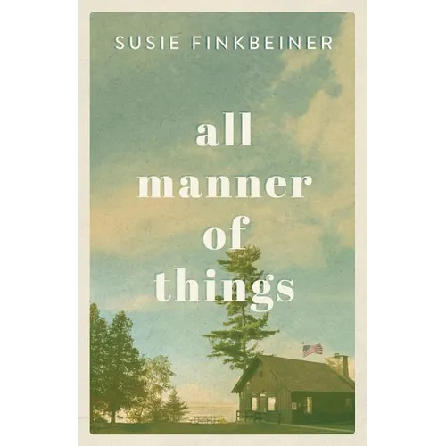All Manner of Things - Hardcover