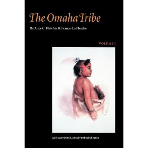 The Omaha Tribe, Volume 1 - Paperback