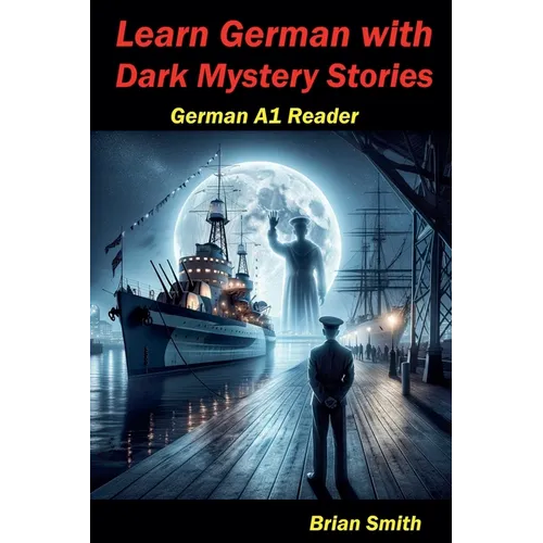 Learn German with Dark Mystery Stories - Paperback
