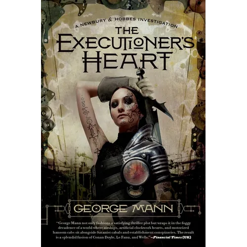 The Executioner's Heart: A Newbury & Hobbes Investigation - Paperback