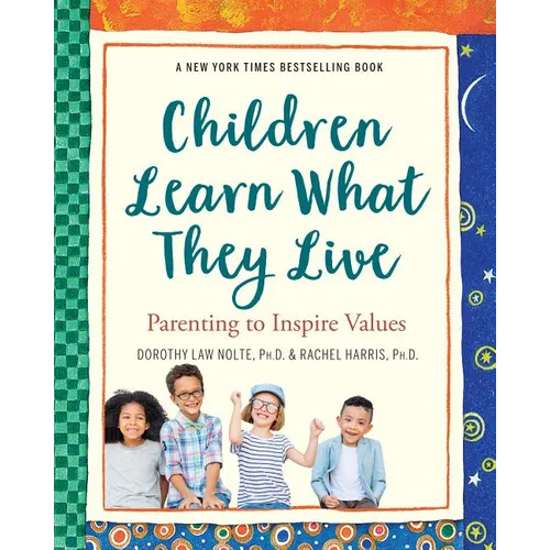 Children Learn What They Live - Paperback