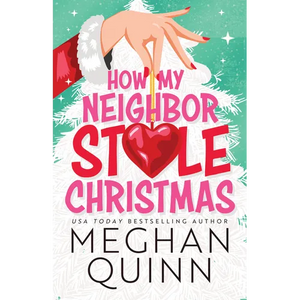 How My Neighbor Stole Christmas - Paperback