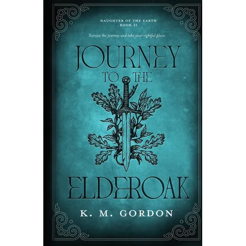 Journey to the Elderoak - Paperback