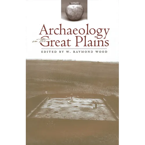 Archaeology on the Great Plains - Paperback