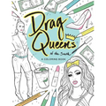 Drag Queens of the South: A Coloring Book