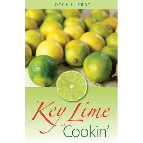 Key Lime Cookin' - Paperback