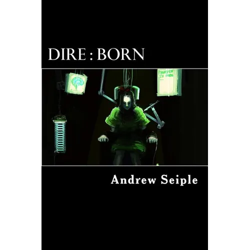 Dire: Born - Paperback