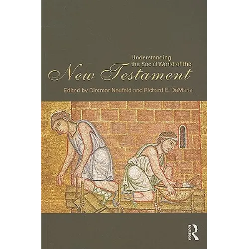 Understanding the Social World of the New Testament - Paperback