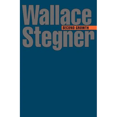 Second Growth - Paperback