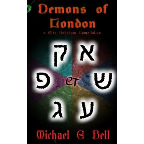 Demons of London: The Cases of Mike Radshaw - Paperback
