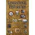 Generational Restoration: The Significance of Generational Influences