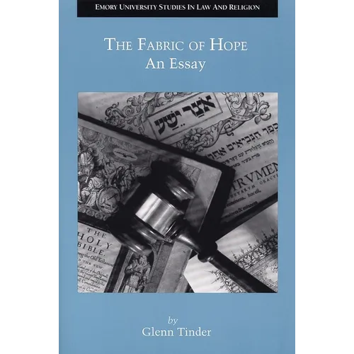 The Fabric of Hope: An Essay - Paperback