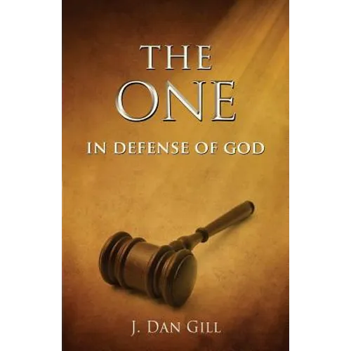 The One: In Defense of God - Paperback