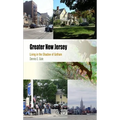 Greater New Jersey: Living in the Shadow of Gotham