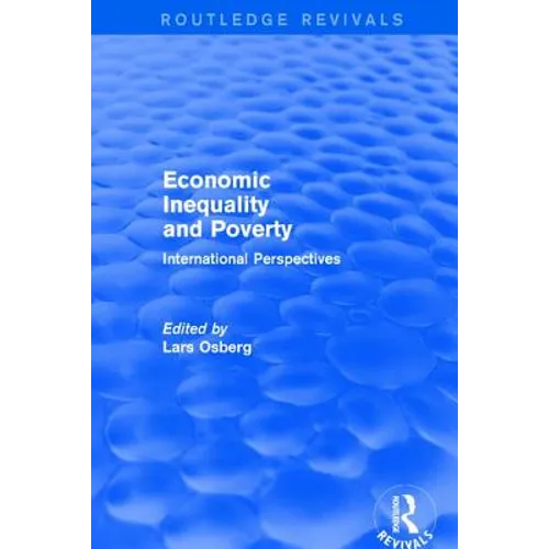 Economic Inequality and Poverty: International Perspectives: International Perspectives
