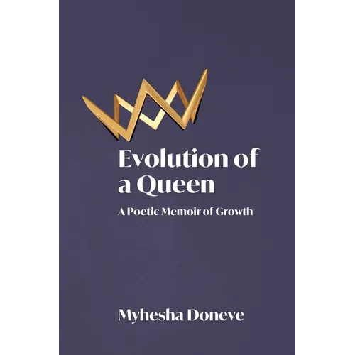 Evolution of a Queen - Paperback